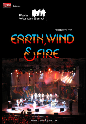 EARTH WIND & FIRE TRIBUTE - Paris Wonder Band EARTH WIND & FIRE TRIBUTE - Paris Wonder Band