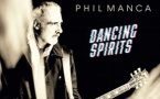 PHIL MANCA - DANCING SPIRITS Videos